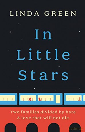 In Little Stars: the powerful and emotional new page-turner, a story you'll never forget - Linda Green [KSIĄŻKA]