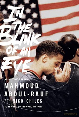 In the Blink of an Eye: An Autobiography - Mahmoud Abdul-Rauf [KSIĄŻKA]
