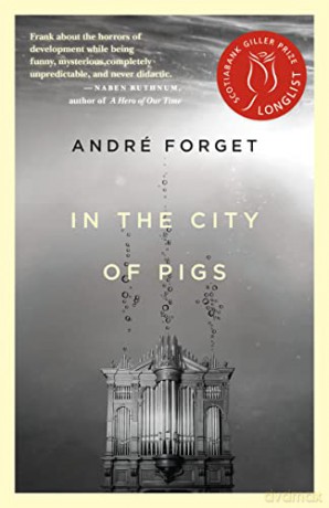 In the City of Pigs - André Forget [KSIĄŻKA]