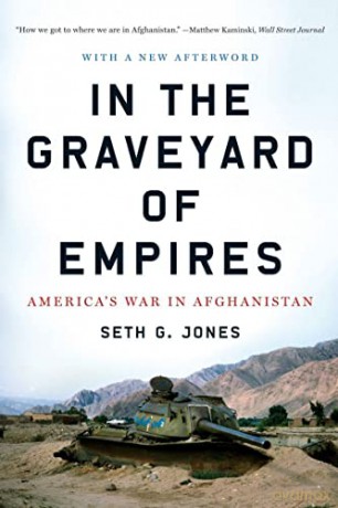 In the Graveyard of Empires: America's War in Afghanistan - Seth [KSIĄŻKA]