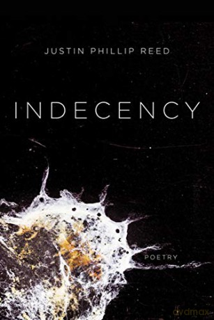Indecency - Justin Phillip Reed [KSIĄŻKA]