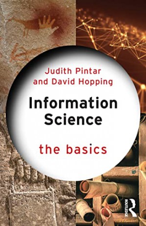 Information Science: The Basics - David Hopping [KSIĄŻKA]