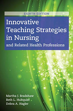 Innovative Teaching Strategies In Nursing And Related Health Professions - Debra Hagler [KSIĄŻKA]