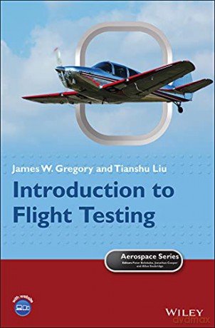 Introduction to Flight Testing - Tianshu Liu [KSIĄŻKA]
