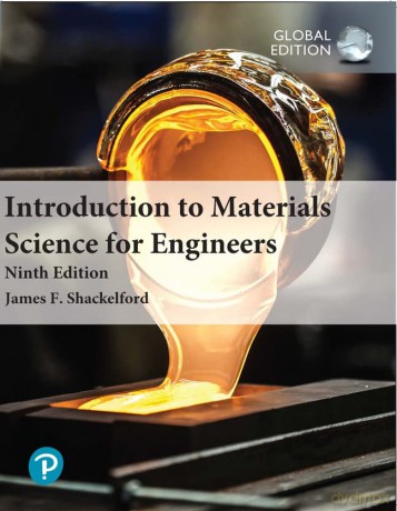 Introduction to Materials Science for Engineers, Global Edition - James Shackelford [KSIĄŻKA]