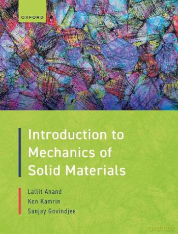 Introduction to Mechanics of Solid Materials - Sanjay Govindjee [KSIĄŻKA]
