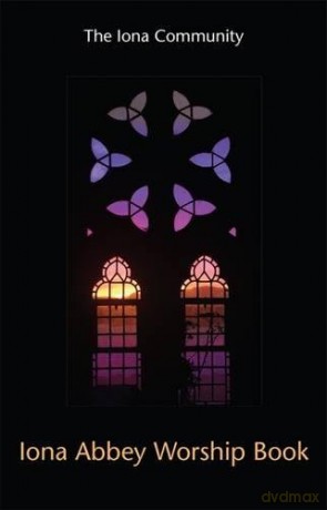 Iona Abbey Worship Book - The Iona Community [KSIĄŻKA]