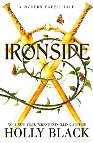 Ironside: A Modern Faerie Tale - Holly Black [KSIĄŻKA]
