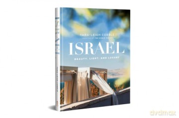 Israel: Beauty, Light, and Luxury - Tara-Leigh Cobble [KSIĄŻKA]
