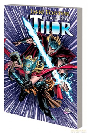 Jane Foster and the Mighty Thor - Torunn Gronbekk [KSIĄŻKA]