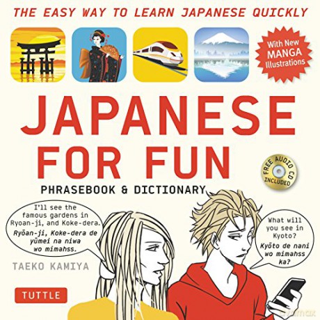 Japanese for Fun Phrasebook and Dictionary: The Easy Way to Learn Japanese Quickly: The Easy Way to Learn Japanese Quickly - Shimomura Kazuhisa [KSIĄŻKA]