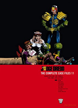 Judge Dredd: The Complete Case Files 11: Complete Case Files v. 11 - et al. [KSIĄŻKA]