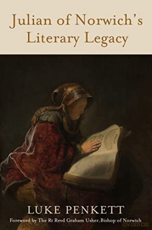 Julian of Norwich's Literary Legacy: A handbook - Luke Penkett [KSIĄŻKA]