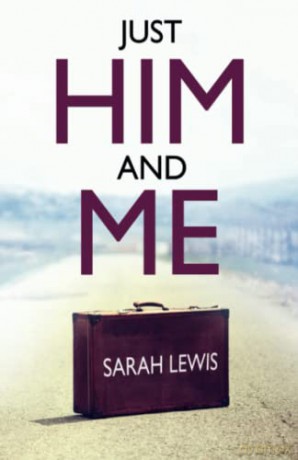 Just Him and Me - Sarah Lewis [KSIĄŻKA]