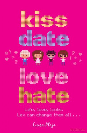 Kiss, Date, Love, Hate - Luisa Plaja [KSIĄŻKA]