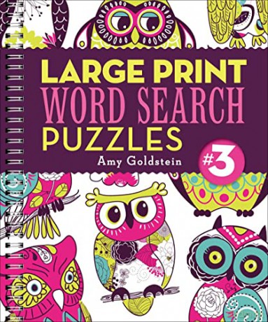 Large Print Word Search Puzzles 3: Volume 3 - Amy Goldstein [KSIĄŻKA]