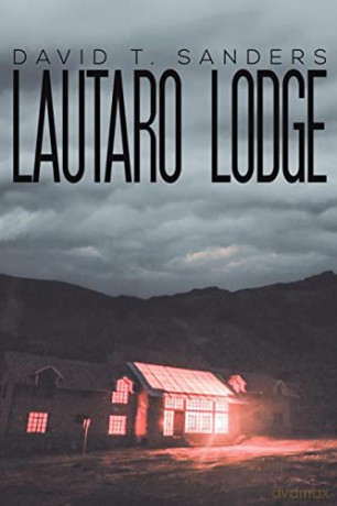 Lautaro Lodge - David T. Sanders [KSIĄŻKA]
