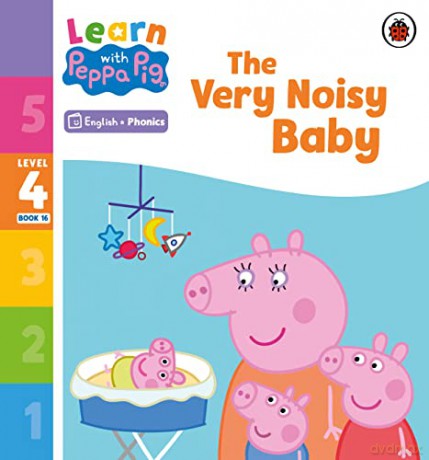 Learn with Peppa Phonics Level 4 Book 16 - The Very Noisy Baby - Peppa Pig [KSIĄŻKA]