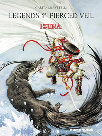 Legends of the Pierced Veil: Izuna - Saverio Tenuta [KSIĄŻKA]