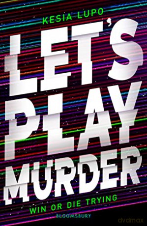 Let's Play Murder - Kesia Lupo [KSIĄŻKA]