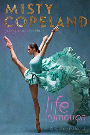 Life in Motion: An Unlikely Ballerina Young Readers Edition - Misty Copeland [KSIĄŻKA]