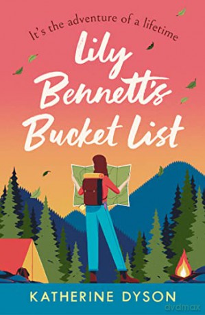 Lily Bennett's Bucket List: The most uplifting debut romance you'll read in 2023! - Katherine Dyson [KSIĄŻKA]