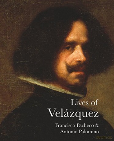 Lives of Velázquez - Antonio Palomino [KSIĄŻKA]