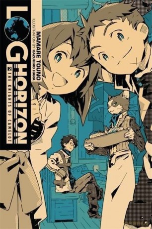 Log Horizon, Vol. 2 - Mamare Touno [KSIĄŻKA]