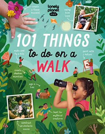 Lonely Planet Kids 101 Things to do on a Walk - Lonely Planet Kids [KSIĄŻKA]