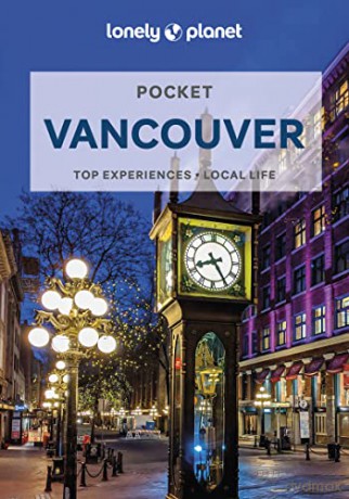 Lonely Planet Pocket Vancouver: top experiences, local life - John Lee [KSIĄŻKA]