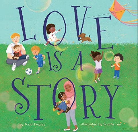 Love Is a Story - Todd Tarpley [KSIĄŻKA]