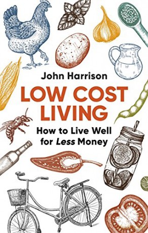 Low-Cost Living 2nd Edition: How to Live Well for Less Money - John Harrison [KSIĄŻKA]