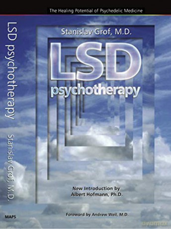 LSD Psychotherapy - Stanislav Grof [KSIĄŻKA]