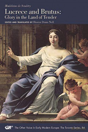 Lucrece and Brutus - Glory in the Land of Tender: Volume 84 - Sharon Diane Nell [KSIĄŻKA]