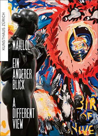 Maillol - a Different View - Edited by Kunsthaus Zürich [KSIĄŻKA]