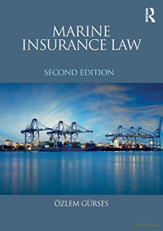 Marine Insurance Law - Ozlem Gurses [KSIĄŻKA]