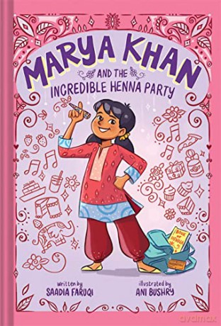 Marya Khan and the Incredible Henna Party - Saadia Faruqi [KSIĄŻKA]