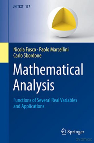 Mathematical Analysis: Functions of Several Real Variables and Applications: 137 - Carlo Sbordone [KSIĄŻKA]
