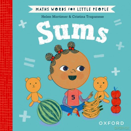 Maths Words for Little People: Sums - Helen Mortimer [KSIĄŻKA]