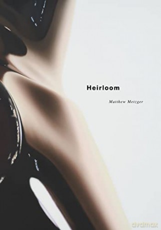 Matthew Metzger - Heirloom - Karsten Lund [KSIĄŻKA]