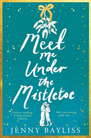 Meet Me Under the Mistletoe - Jenny Bayliss [KSIĄŻKA]