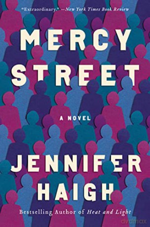 Mercy Street: A Novel - Jennifer Haigh [KSIĄŻKA]