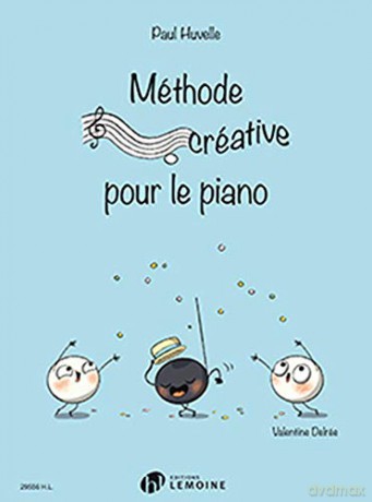 Méthode créative pour le piano - Valentine Delree [KSIĄŻKA]