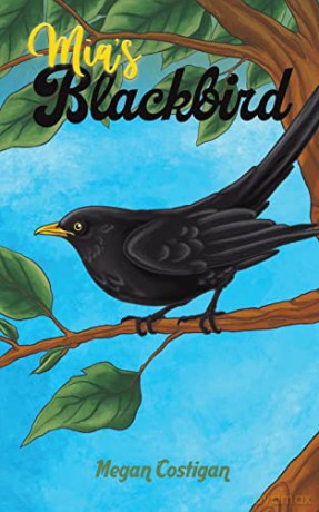 Mia's Blackbird - Megan Costigan [KSIĄŻKA]