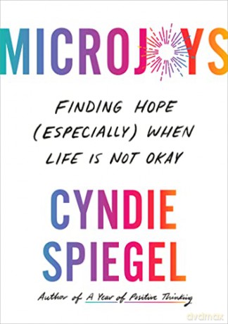 Microjoys: Finding Hope - Cyndie Spiegel [KSIĄŻKA]