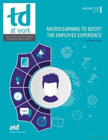 Microlearning to Boost the Employee Experience - Elise Greene Margol [KSIĄŻKA]