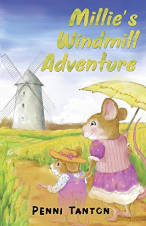 Millie's Windmill Adventure - Penni Tanton [KSIĄŻKA]