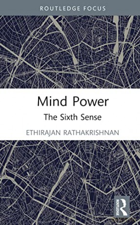 Mind Power: The Sixth Sense - Ethirajan Rathakrishnan [KSIĄŻKA]