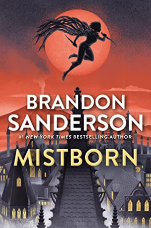 Mistborn: The Final Empire: 1 - Brandon Sanderson [KSIĄŻKA]