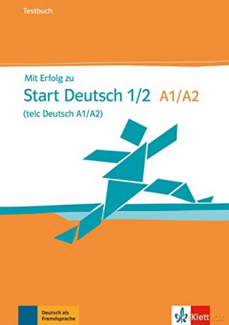 Mit Erfolg zu Start Deutsch A1 - A2: Testbuch mit Audio-CD - Hans Peter Collectif [KSIĄŻKA]